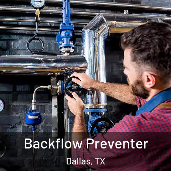  Backflow Preventer Dallas, TX