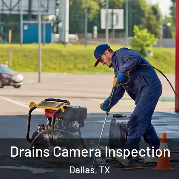  Drains Camera Inspection Dallas, TX