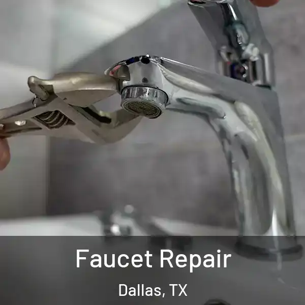  Faucet Repair Dallas, TX