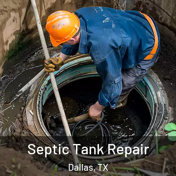  Septic Tank Repair Dallas, TX