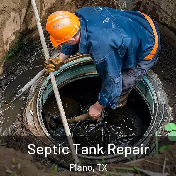  Septic Tank Repair Plano, TX