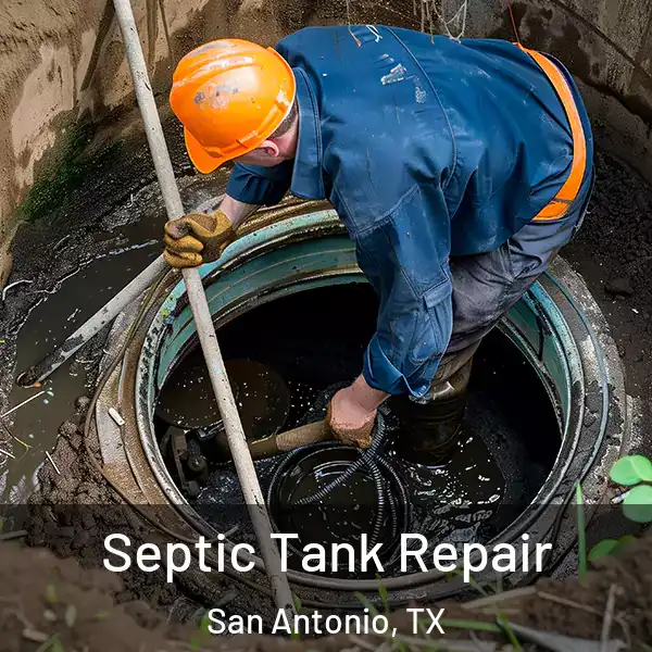  Septic Tank Repair San Antonio, TX