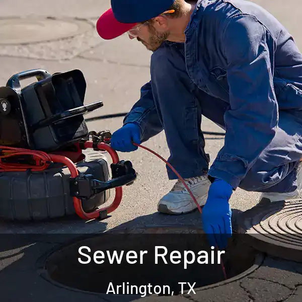  Sewer Repair Arlington, TX