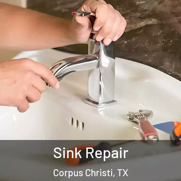  Sink Repair Corpus Christi, TX