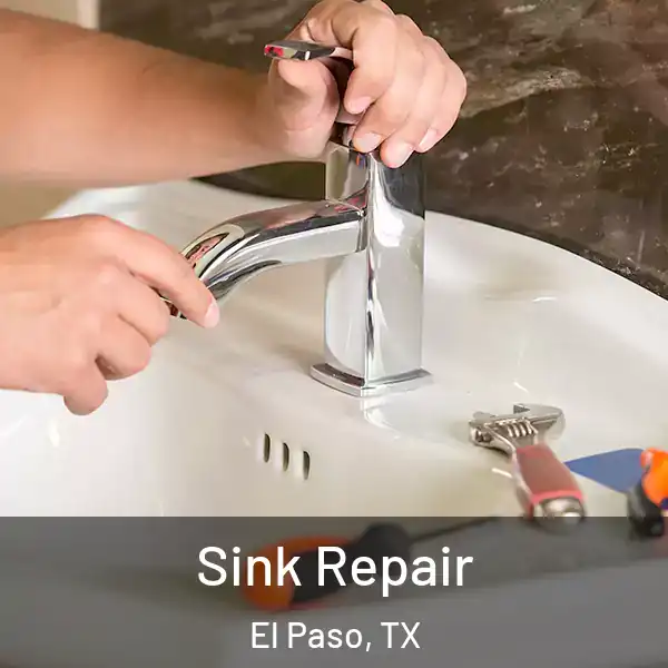  Sink Repair El Paso, TX
