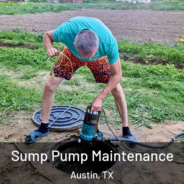  Sump Pump Maintenance Austin, TX