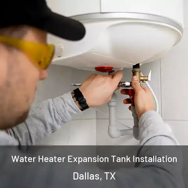  Water Heater Expansion Tank Installation Dallas, TX