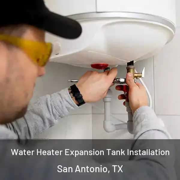  Water Heater Expansion Tank Installation San Antonio, TX