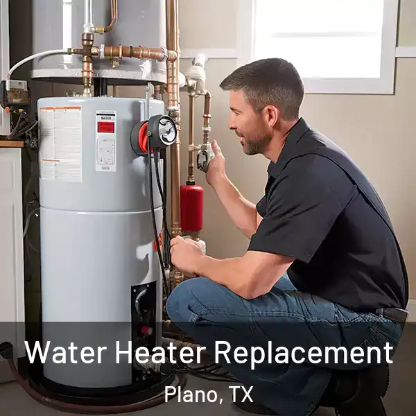  Water Heater Replacement Plano, TX