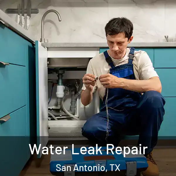  Water Leak Repair San Antonio, TX