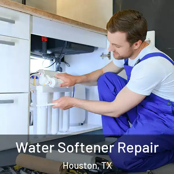  Water Softener Repair Houston, TX